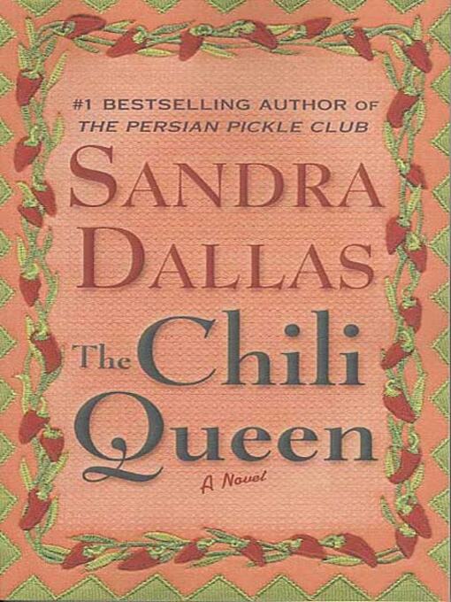 Title details for The Chili Queen by Sandra Dallas - Available